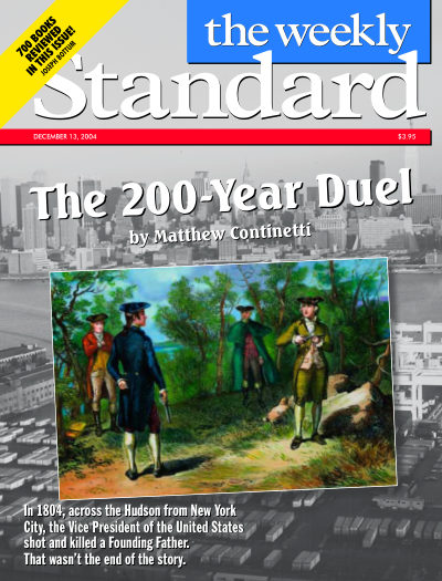 The 200-Year Duel — The Weekly Standard