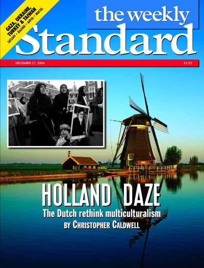 Holland Daze — The Weekly Standard