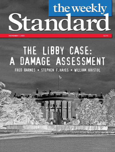 The Libby Case: A Damage Assessment — The Weekly Standard