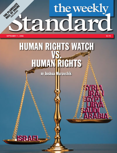 Human Rights Watch vs. Human Rights — The Weekly Standard