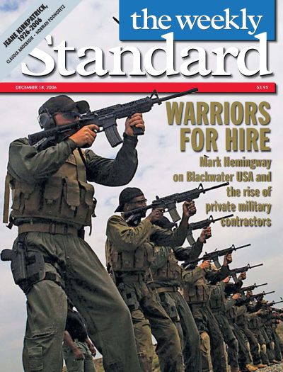 Warriors for Hire — The Weekly Standard