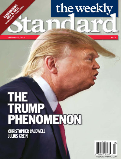 The Trump Phenomenon — The Weekly Standard