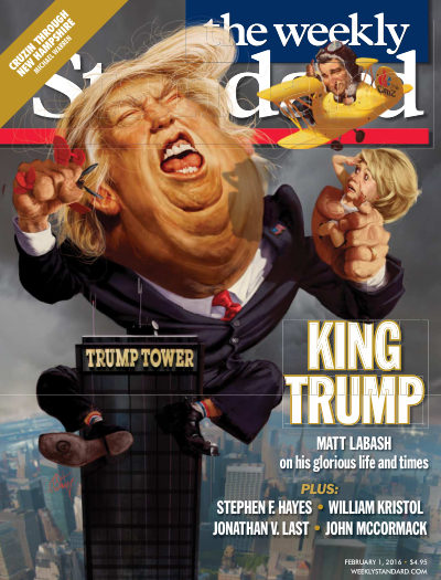 King Trump — The Weekly Standard