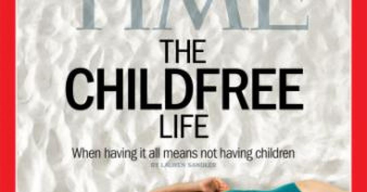 Time Magazine, 'The Childfree Life,' and Me