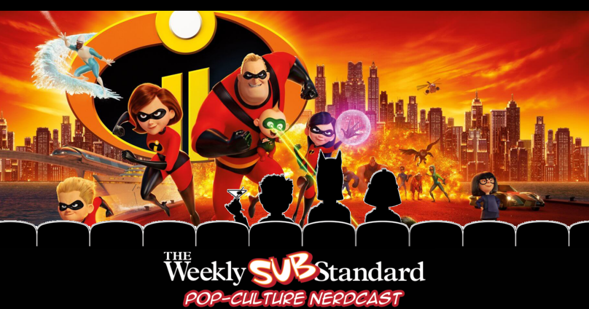 The Substandard on Incredibles 2, Pixar, and Dishwashers