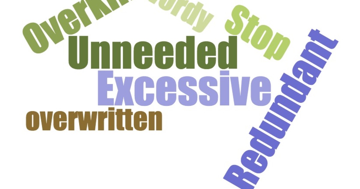 Save Us from These Overstated, Pestering, and Superfluous Adjectives